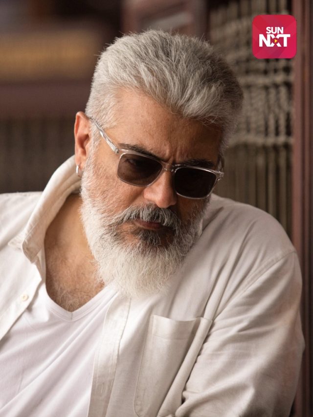 Watch the best of Ajith Kumar Movies on Sun NXT